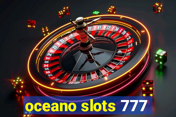 oceano slots 777